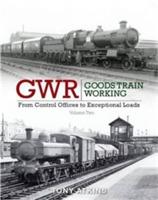 GWR Goods Train Working - Tony Atkins - cover