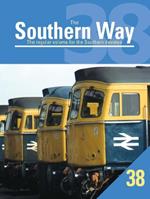 The Southern Way Issue No. 38: The Regular Volume for the Southern Devotee