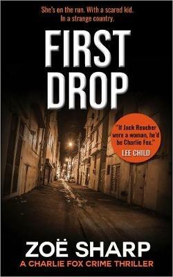 FIRST DROP: #04 - Zoe Sharp - cover