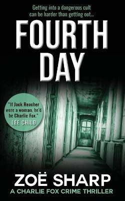 FOURTH DAY: #08 - Zoe Sharp - cover
