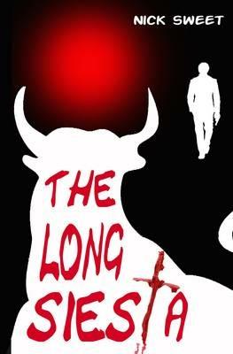 The Long Siesta - Nick Sweet - cover