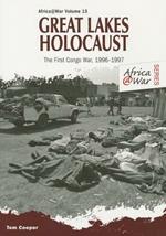 Great Lakes Holocaust: First Congo War, 1996–1997