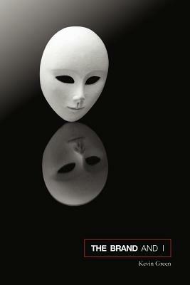 The Brand and I - Kevin Green - cover