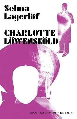 Charlotte Loewenskoeld - Selma Lagerloef - cover