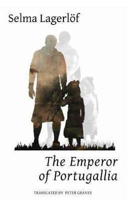 The Emperor of Portugallia - Selma Lagerloef - cover
