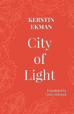 City of Light - Kerstin Ekman - cover