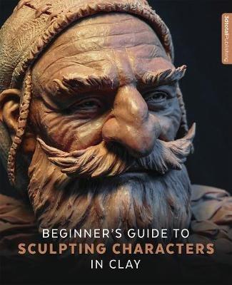 Beginner's Guide to Sculpting Characters in Clay - cover
