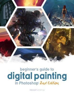Beginner's Guide to Digital Painting in Photoshop 2nd Edition - cover