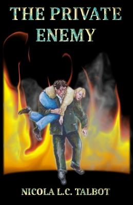 The Private Enemy - Nicola L C Talbot - cover
