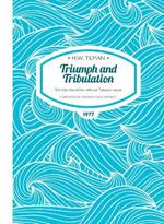Triumph and Tribulation Paperback: No ship should be without Tabasco sauce