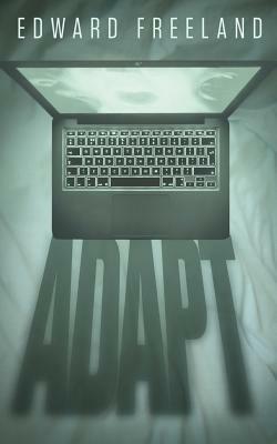 Adapt - Edward Freeland - cover