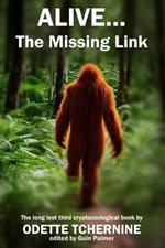 Alive: The Missing Link