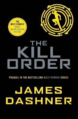 The Kill Order - James Dashner - cover