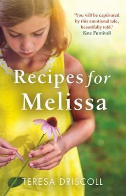 Recipes for Melissa - Teresa Driscoll - cover