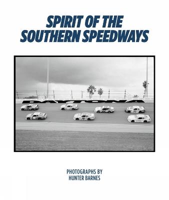 Spirit Of The Southern Speedways - Hunter Barnes - cover