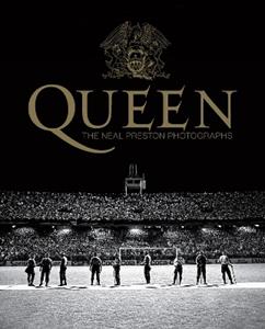 Libro in inglese Queen: The Neal Preston Photographs 