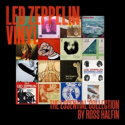 Led Zeppelin Vinyl: The Essential Collection - Ross Halfin - cover
