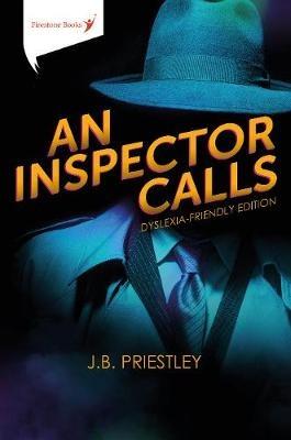 An Inspector Calls: Dyslexia-Friendly Edition - cover