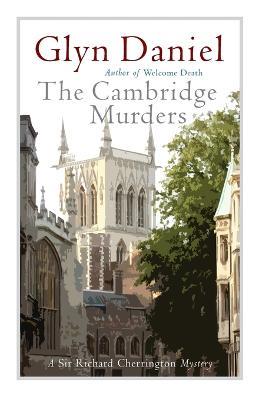 The Cambridge Murders - Glyn Daniel - cover