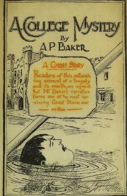 A College Mystery - A. P. Barker - cover