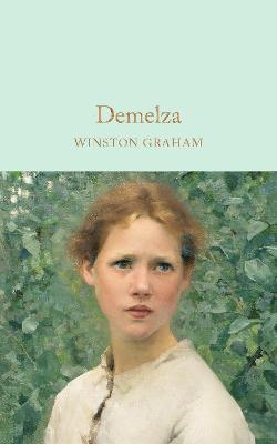 Demelza: A Novel of Cornwall, 1788-1790 - Winston Graham - cover