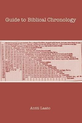 Guide to Biblical Chronology - Antti Laato - cover