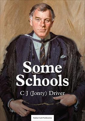Some Schools - C. J. Driver - cover