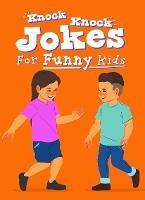 Colourful Joke book - Knock Knock Jokes for Funny Kids - Books by Boxer - cover