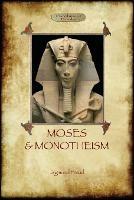 Moses and Monotheism - Sigmund Freud - cover