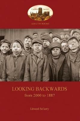 Looking Backwards, from 2000 to 1887 - Edward Bellamy - cover