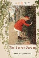 The Secret Garden: With a Colouring Page for Young Readers (Aziloth Books) - Frances Hodgson Burnett - cover