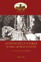 A Connecticut Yankee in King Arthur's Court - With 88 Original Illustrations - Mark Twain - cover