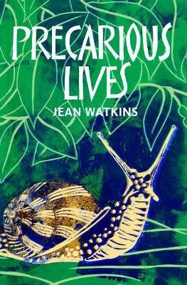 Precarious Lives - Jean Watkins - cover