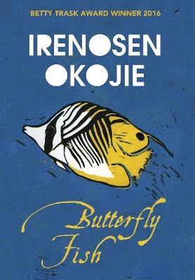 Butterfly Fish - Irenosen Okojie - cover