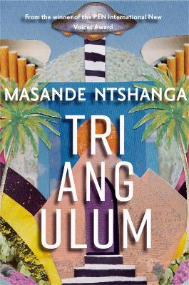 Triangulum - Masande Ntshanga - cover