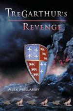 Tregarthur's Revenge: Book 2
