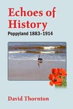 Echoes of History: Poppyland 1883-1914