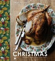 Do-Ahead Christmas: Stress-Free Cooking for the Festive Season - James Ramsden - cover