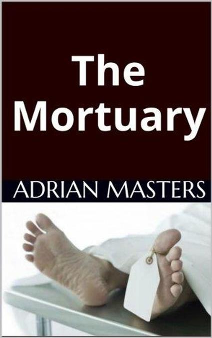The Mortuary