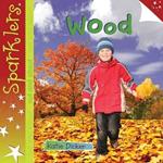 Wood: Sparklers - Out and About
