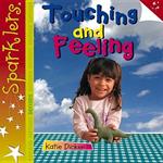 Touching and Feeling: Sparklers - Senses