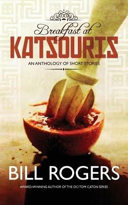 Breakfast at Katsouris - Bill Rogers - cover