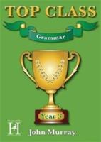 Top Class - Grammar Year 3 - John Murray - cover