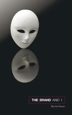 The Brand and I - Kevin Green - cover