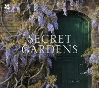 Secret Gardens: Of the National Trust - Claire Masset,National Trust Books - cover