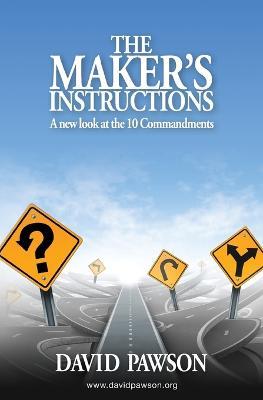 The Maker's Instructions - David Pawson - cover