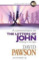 A Commentary on the Letters of John - David Pawson - cover