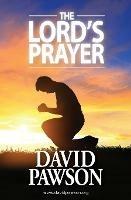 The Lord's Prayer - David Pawson - cover
