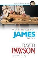 A Commentary on James - David Pawson - cover