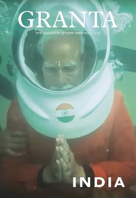 Granta 173: India - Thomas Meaney - cover